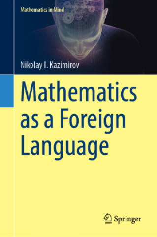 Libro Mathematics as a Foreign Language Nikolay I. Kazimirov