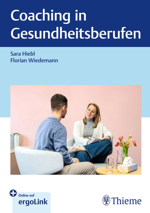 Knjiga Coaching in Gesundheitsberufen Sara Hiebl