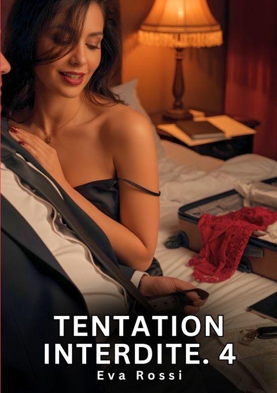 Knjiga Tentation Interdite. 4 Eva Rossi