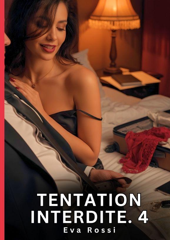 Knjiga Tentation Interdite. 4 Eva Rossi