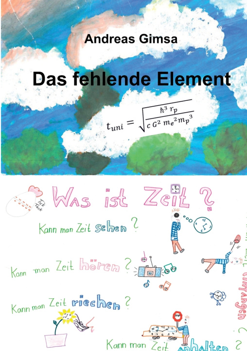 Kniha Das fehlende Element Andreas Gimsa