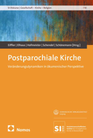 Kniha Postparochiale Kirche Felix Eiffler