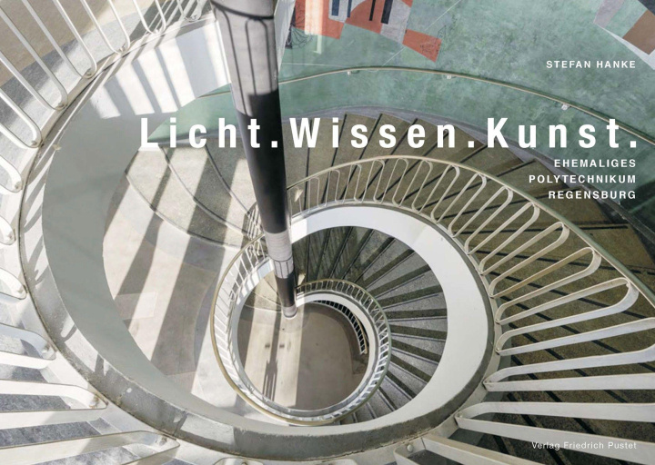 Kniha Licht. Wissen. Kunst. Stefan Hanke