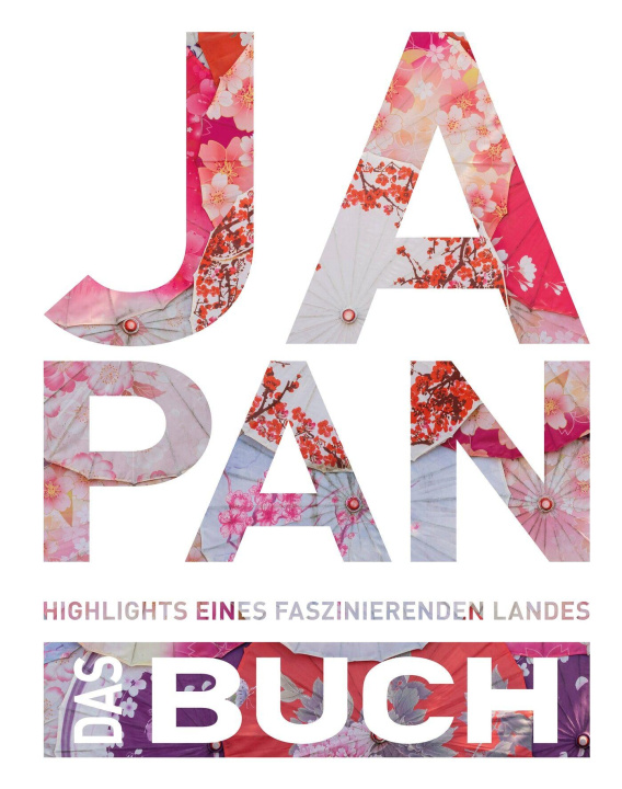 Könyv KUNTH Japan. Das Buch Alona Bartenschlager