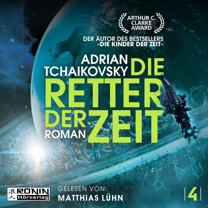Audio Die Retter der Zeit Adrian Tchaikovsky
