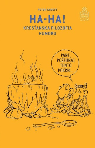 Knjiga Ha-ha! Peter Kreeft