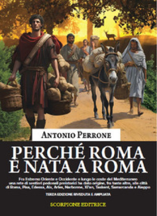 Buch Perché Roma è nata a Roma Antonio Perrone
