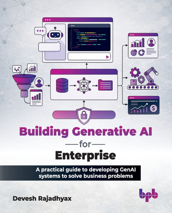 Kniha Building Generative AI for Enterprise Devesh Rajadhyax