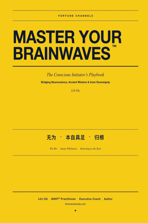 Kniha Master Your Brainwaves Lili Ou