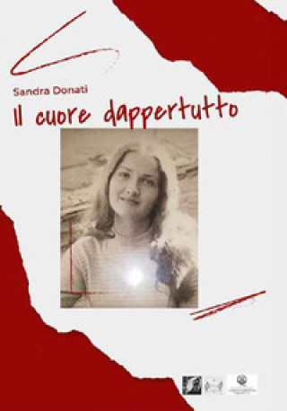 Kniha cuore dappertutto Sandra Donati