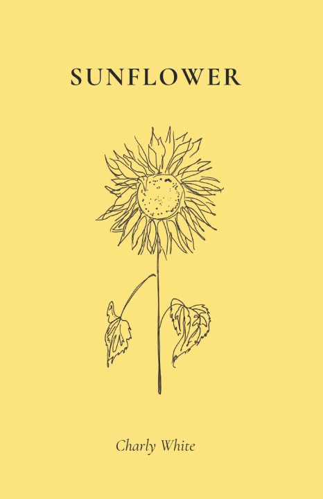 Kniha Sunflower Charly White