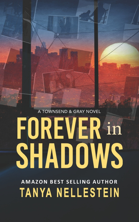 Kniha Forever in Shadows Tanya Nellestein