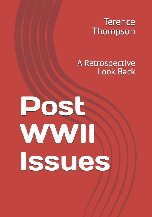 Kniha Post WWII Issues Terence Thompson