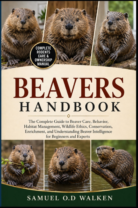 Knjiga BEAVERS HANDBOOK SAMUEL O.D WALKEN