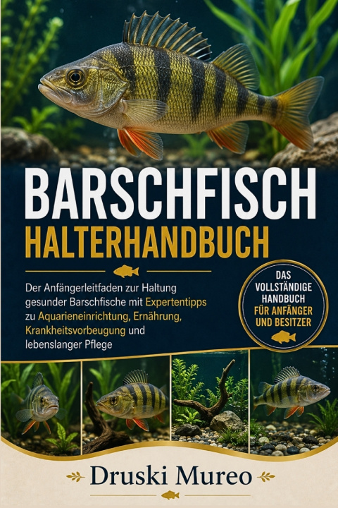 Kniha BARSCHFISCH-HALTERHANDBUCH DRUSKI MUREO