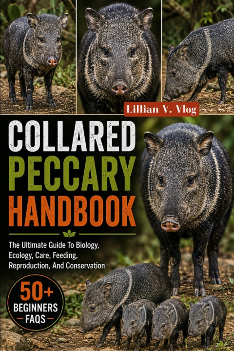 Kniha COLLARED PECCARY HANDBOOK LILLIAN V. VLOG