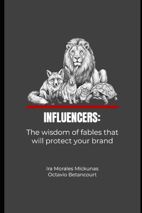 Kniha Influencers Ira Morales Mickunas