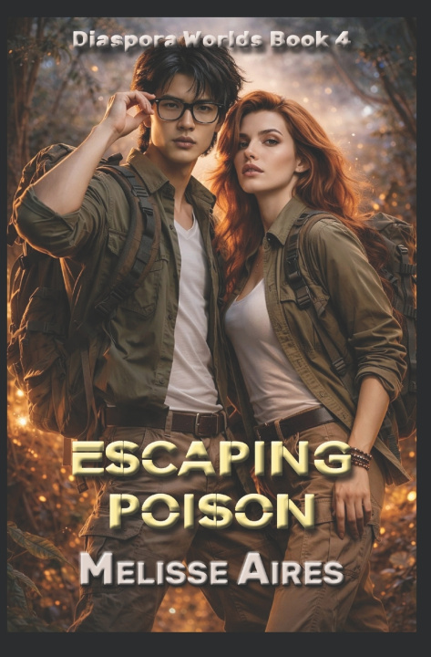 Knjiga Escaping Poison Melisse Aires
