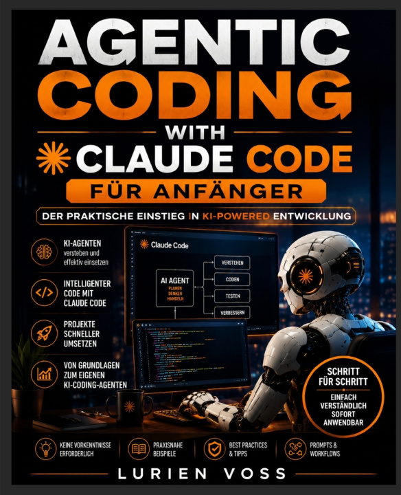 Kniha AGENTIC CODING WITH CLAUDE CODE FÜR ANFÄNGER Lurien Voss