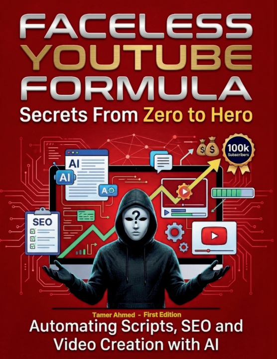 Kniha AI Faceless YouTube Secrets Formula Tamer Ahmed