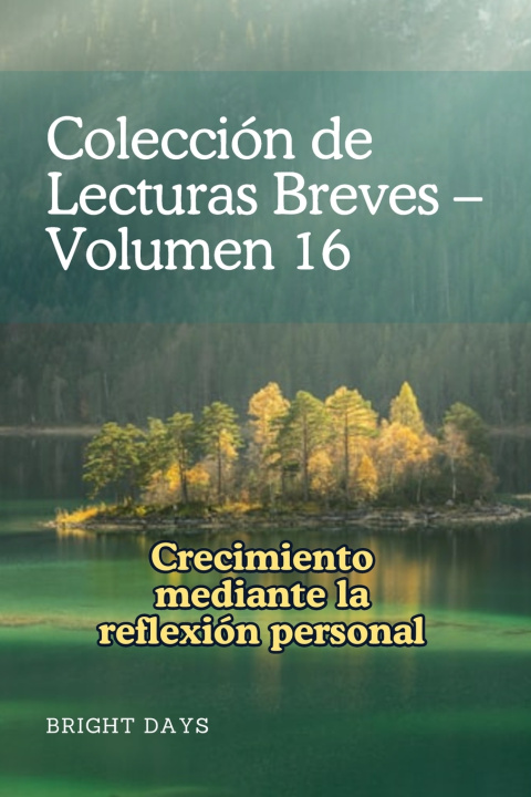 Knjiga Colección de Lecturas Breves - Volumen 16 bright days