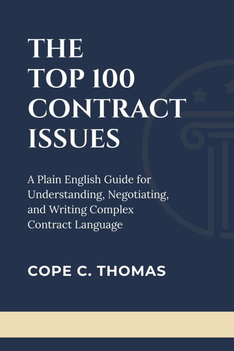 Kniha The Top 100 Contract Issues Cope C. Thomas