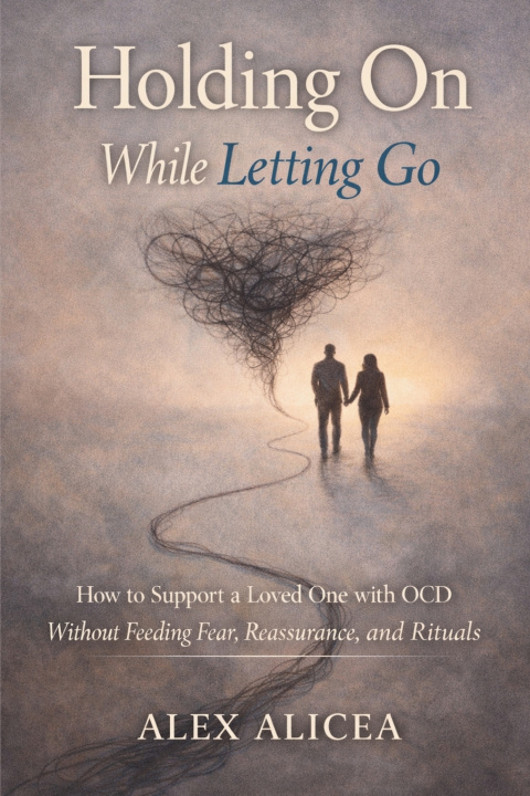 Knjiga Holding On While Letting Go Alex Alicea
