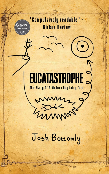 Kniha Eucatastrophe Josh Bottomly