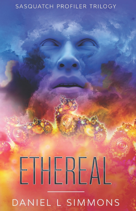 Kniha Ethereal Daniel L Simmons