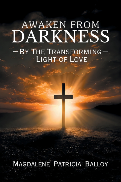 Boek Awaken from Darkness Magdalene Patricia Balloy