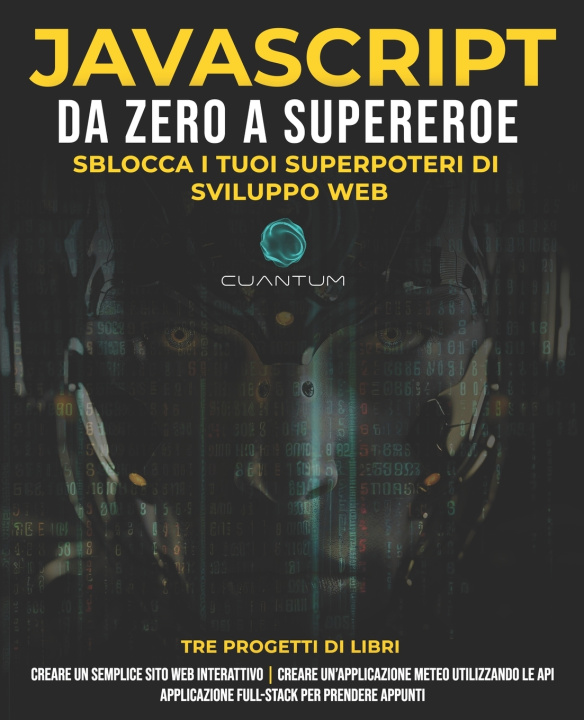 Knjiga JavaScript da Zero a Supereroe Cuantum Technologies
