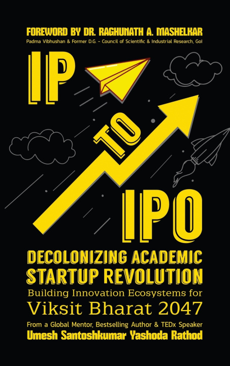 Kniha IP to IPO Umesh Santoshkumar Yashoda Rathod