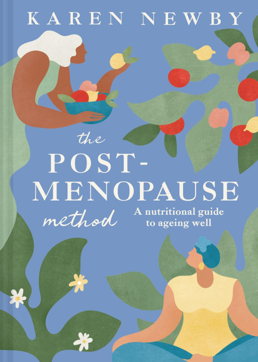 Knjiga The Post-Menopause Method Karen Newby