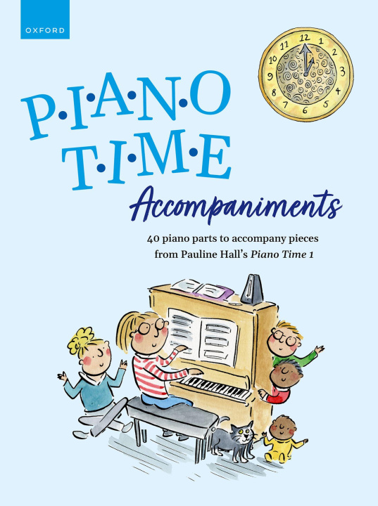 Tlačovina Piano Time Accompaniments Pauline Hall