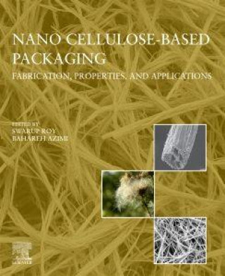 Book Nanocellulose-Based Packaging Swarup Roy