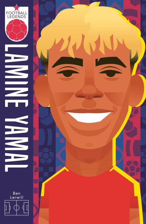 Buch Lamine Yamal (Football Legends #16) Ben Lerwill