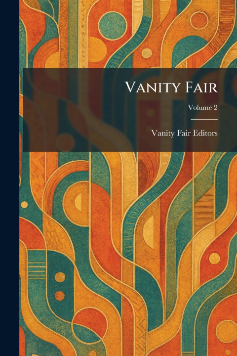 Kniha Vanity Fair Vanity Fair Editors