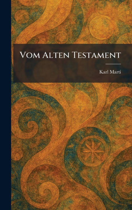 Knjiga Vom Alten Testament Karl Marti