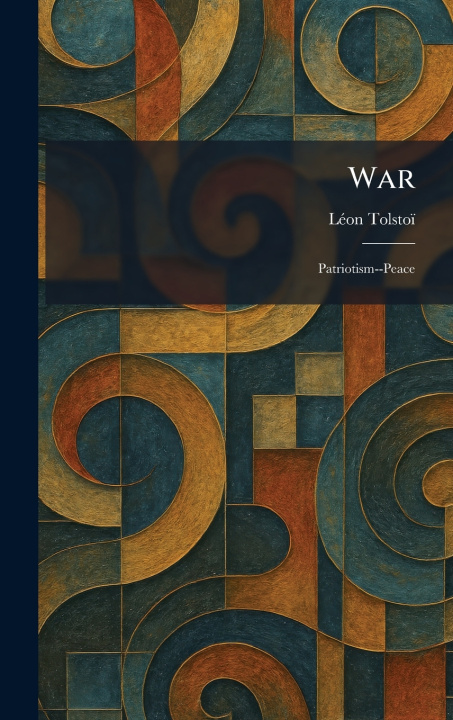 Kniha War LÃ©on TolstoÃ¯