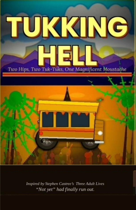 Kniha Tukking Hell Stephen Castree