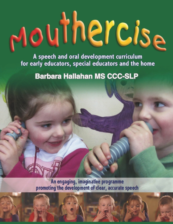 Kniha Mouthercise Barbara Hallahan MS CCC-SLP