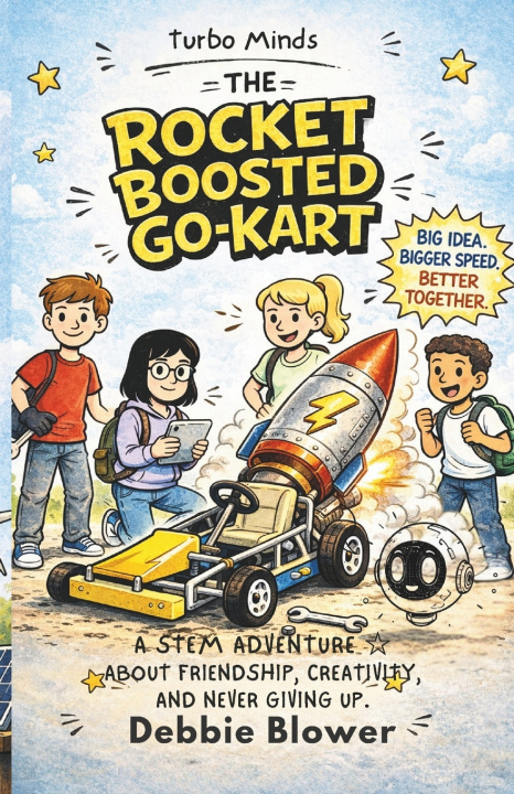 Könyv The Rocket Boosted Go-Kart Debbie Blower