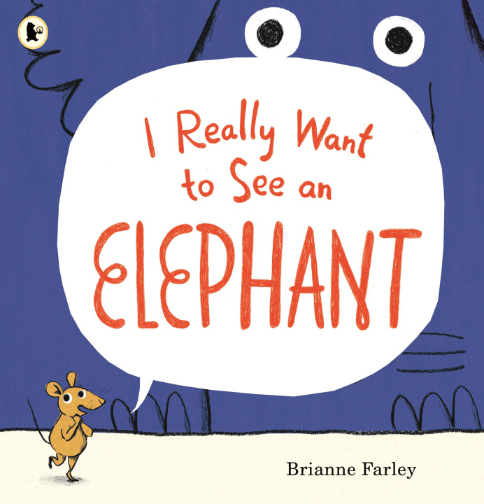 Kniha I Really Want to See an Elephant Brianne Farley