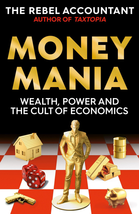 Libro MONEYMANIA The Rebel Accountant