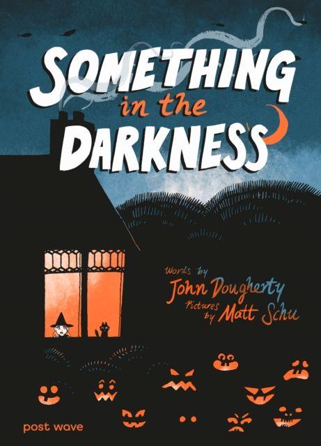Knjiga Something in the Darkness John Dougherty