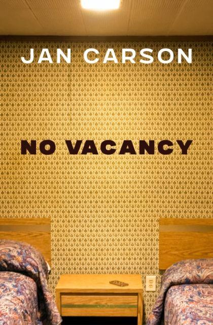 Kniha No Vacancy Jan Carson