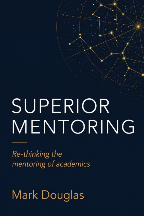 Knjiga Superior Mentoring Mark Douglas