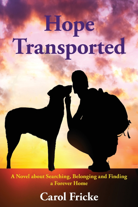 Knjiga Hope Transported Carol Fricke