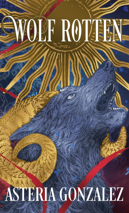 Kniha Wolf Rotten Asteria Gonzalez