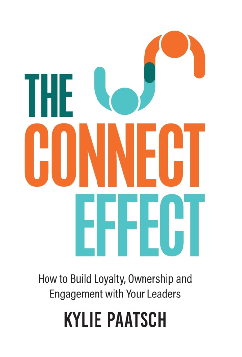 Kniha The Connect Effect Kylie Paatsch
